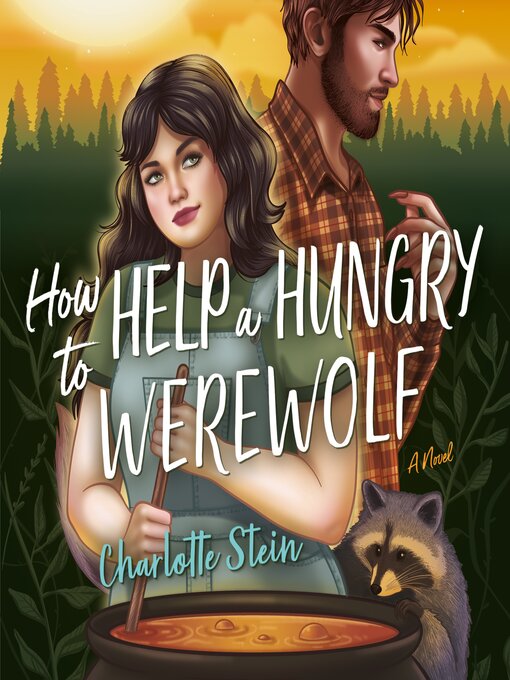 Title details for How to Help a Hungry Werewolf by Charlotte Stein - Available